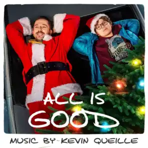 All Is Good (Original Motion Picture Soundtrack)