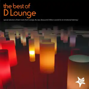 The best of lounge (Special Selection of Best Tracks from Lounge, Nu jazz, Bossa and Chillout Sounds for an Emotional Listening)