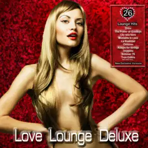 Love Lounge Deluxe (Chillout for Lovers)