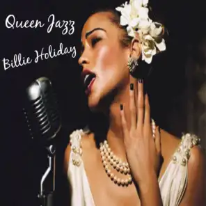 Queen Jazz: Billie Holiday