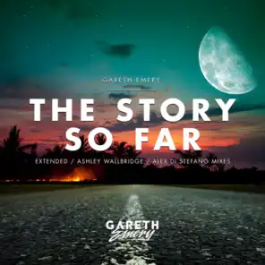 The Story So Far (Ashley Wallbridge Remix)