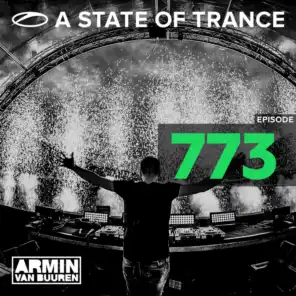 A State Of Trance Episode 773