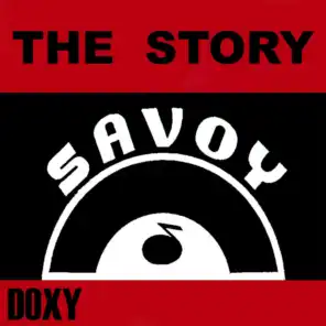 The Story Savoy (Doxy Collection)