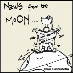 News from the Moon...