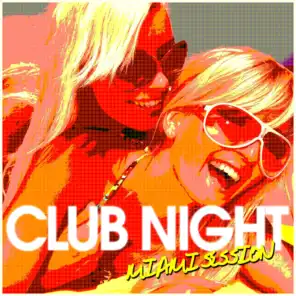 Club Night (Miami Session)