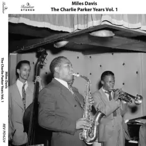 The Charlie Parker Years, Vol. 1