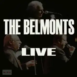 The Belmonts Live