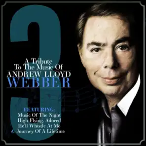 A Tribute to the Music of Andrew Lloyd Webber Vol. 3