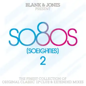 so80s (So Eighties) Volume 2 - Pres. By Blank & Jones