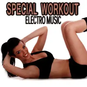 Special Workout Electro Music