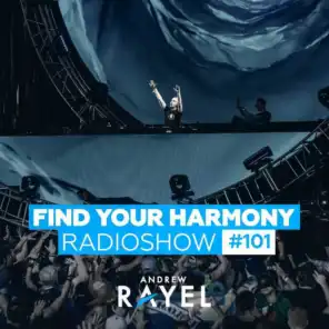 Find Your Harmony Radioshow #101