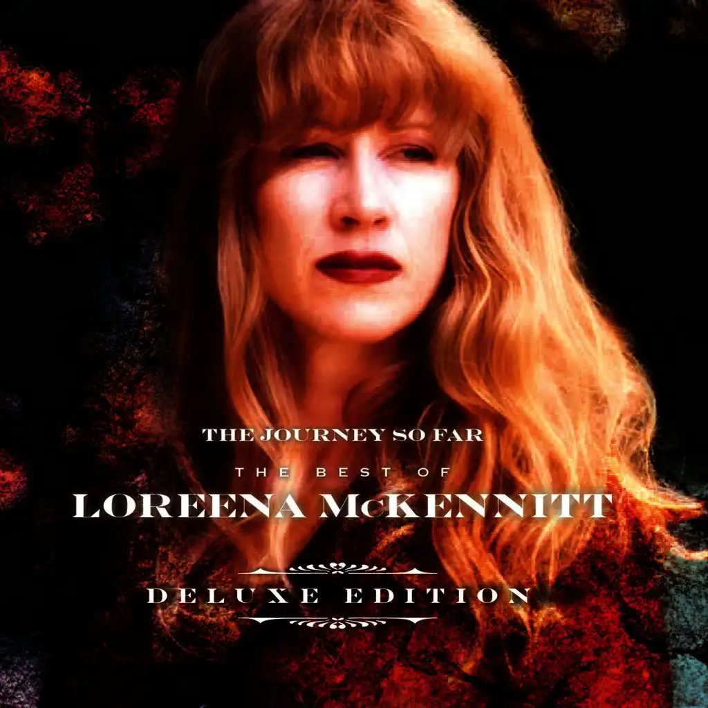 The Journey so Far - The Best of Loreena McKennitt