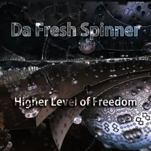 Higher Level of Freedom (Hip Hip Mix)