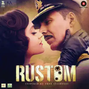 Rustom (Original Motion Picture Soundtrack)