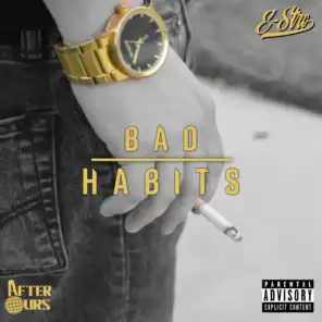 Bad Habits (feat. Black Matter)