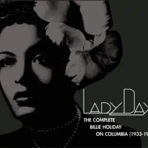 Lady Day: The Complete Billie Holiday On Columbia (1933-1944)