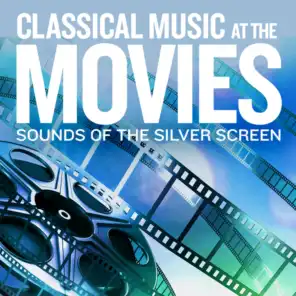 Sounds Of The Silver Screen: Classical Music At The Movies