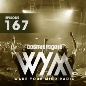 Wake Your Mind Radio 167