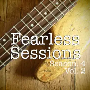 Fearless Sessions, Season. 4 Vol. 2