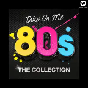 Take On Me - 80's The Collection