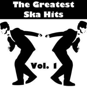 The Greatest Ska Hits, Vol. 1