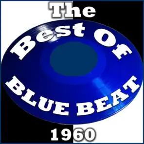 The Best Of Blue Beat: 1960