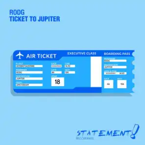Ticket To Jupiter (Extended Mix)