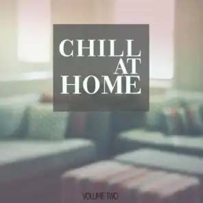 Chill at Home, Vol. 2