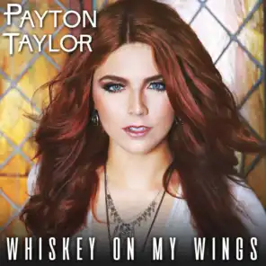 Whiskey on My Wings