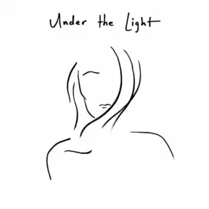 Under the Light