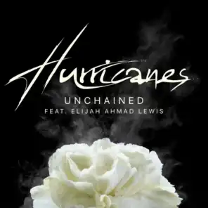 Hurricanes (feat. Elijah Ahmad Lewis)