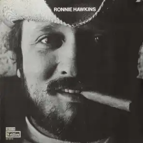 Ronnie Hawkins [Cotillion]