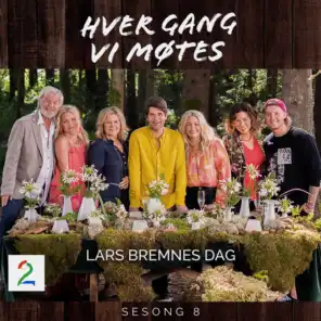 Lars Bremnes dag (Sesong 8)