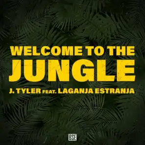 Welcome to the Jungle (feat. Laganja Estranja)