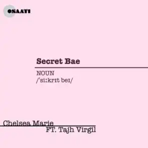 Secret Bae (feat. Tajh Virgil)