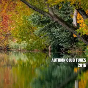 Autumn Club Tunes 2016