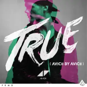 Addicted To You (Avicii By Avicii) [feat. Tim Bergling]