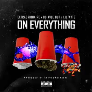 On Everything (feat. OG Wileout & Lil Wyte) (Radio Edit)