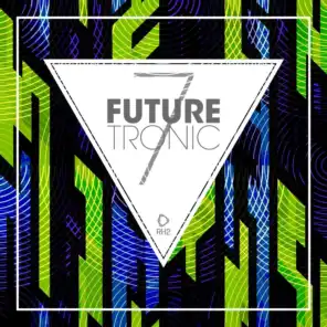 Future Tronic, Vol. 7
