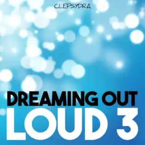 Dreaming Out Loud 3