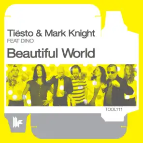 Beautiful World (Ecstasy Radio Edit) [feat. Dino]