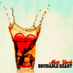 Bruisable Heart