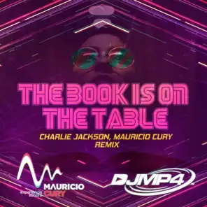 The Book is on the Table (Remix) [feat. Mauricio Cury]