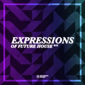 Expressions of Future House, Vol. 16
