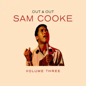 Out & Out Sam Cooke - Vol.3