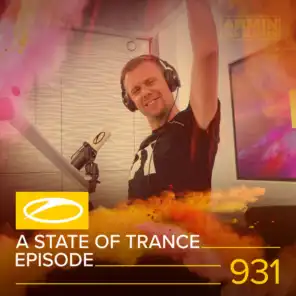 ASOT 931 - A State Of Trance Episode 931